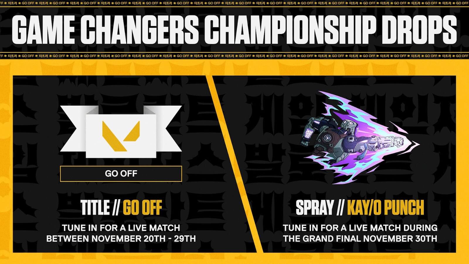 VALORANT Esports | Watch & Earn: Game
								Changers Championship